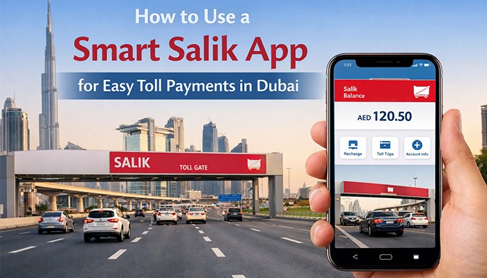 How to Use a Smart Salik App for Easy Toll Payments in Dubai